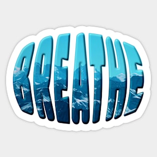 breathe Sticker